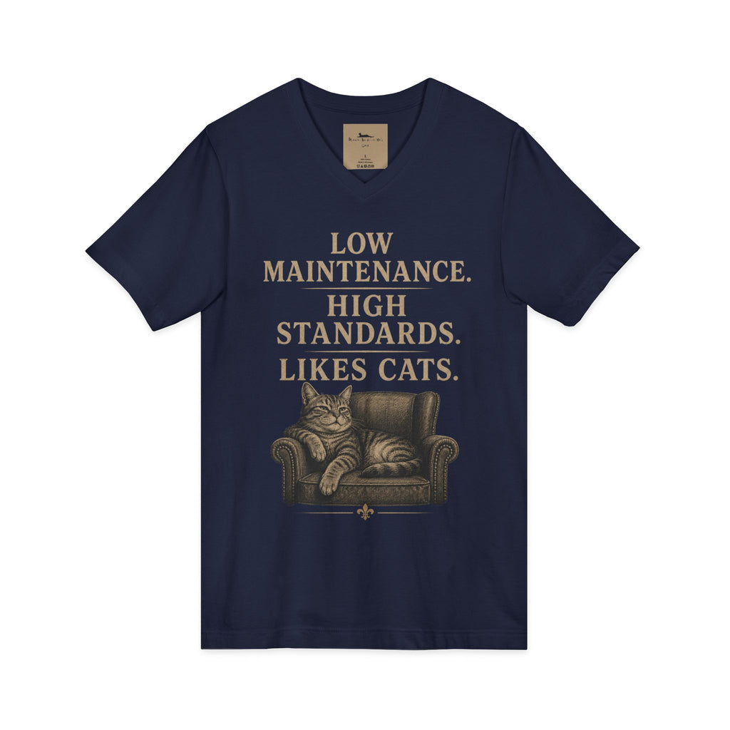 Cat Lover V-Neck Tee — "Low Maintenance. High Standards. Likes Cats."