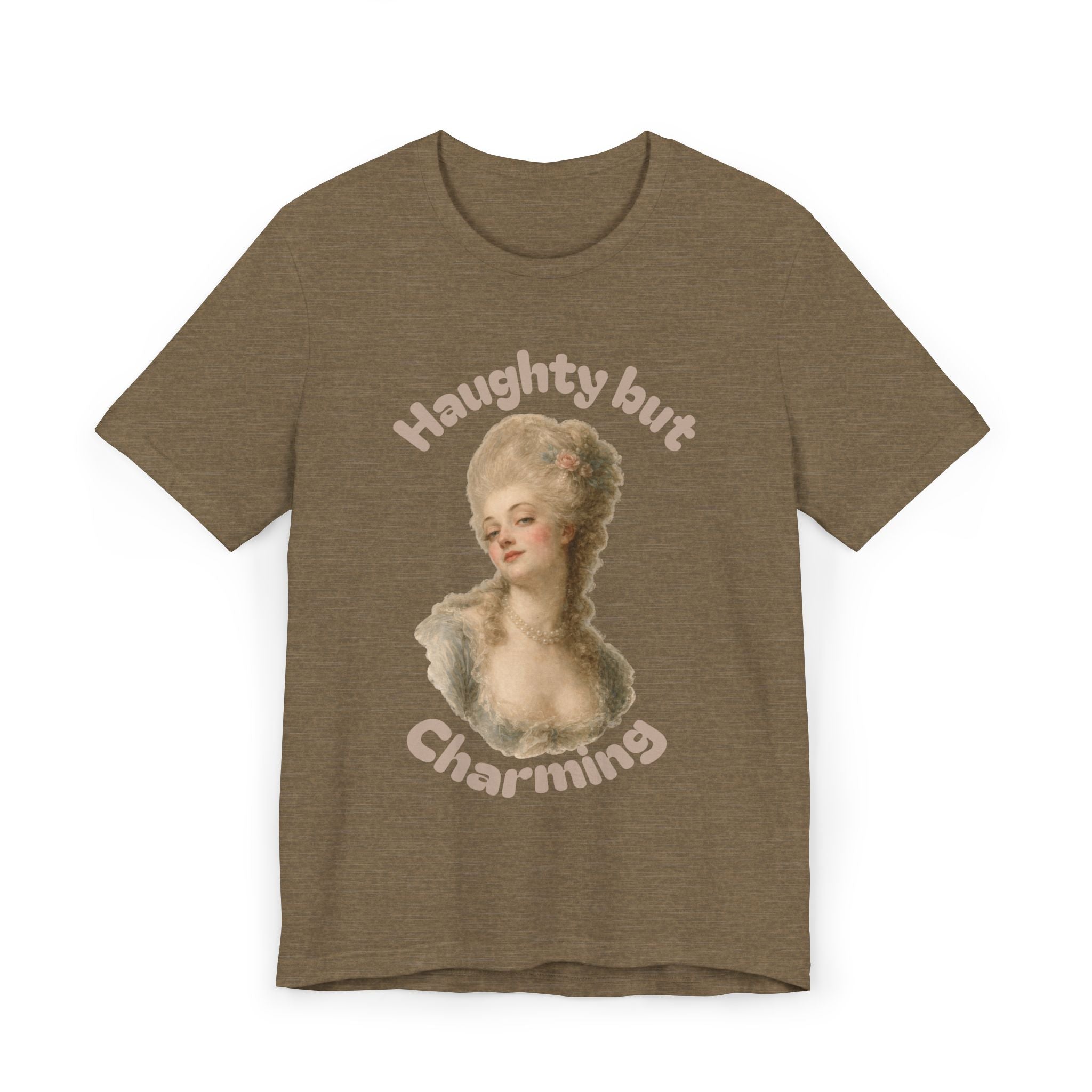 Heather Olive Haughty But Charming Vintage Portrait T-Shirt