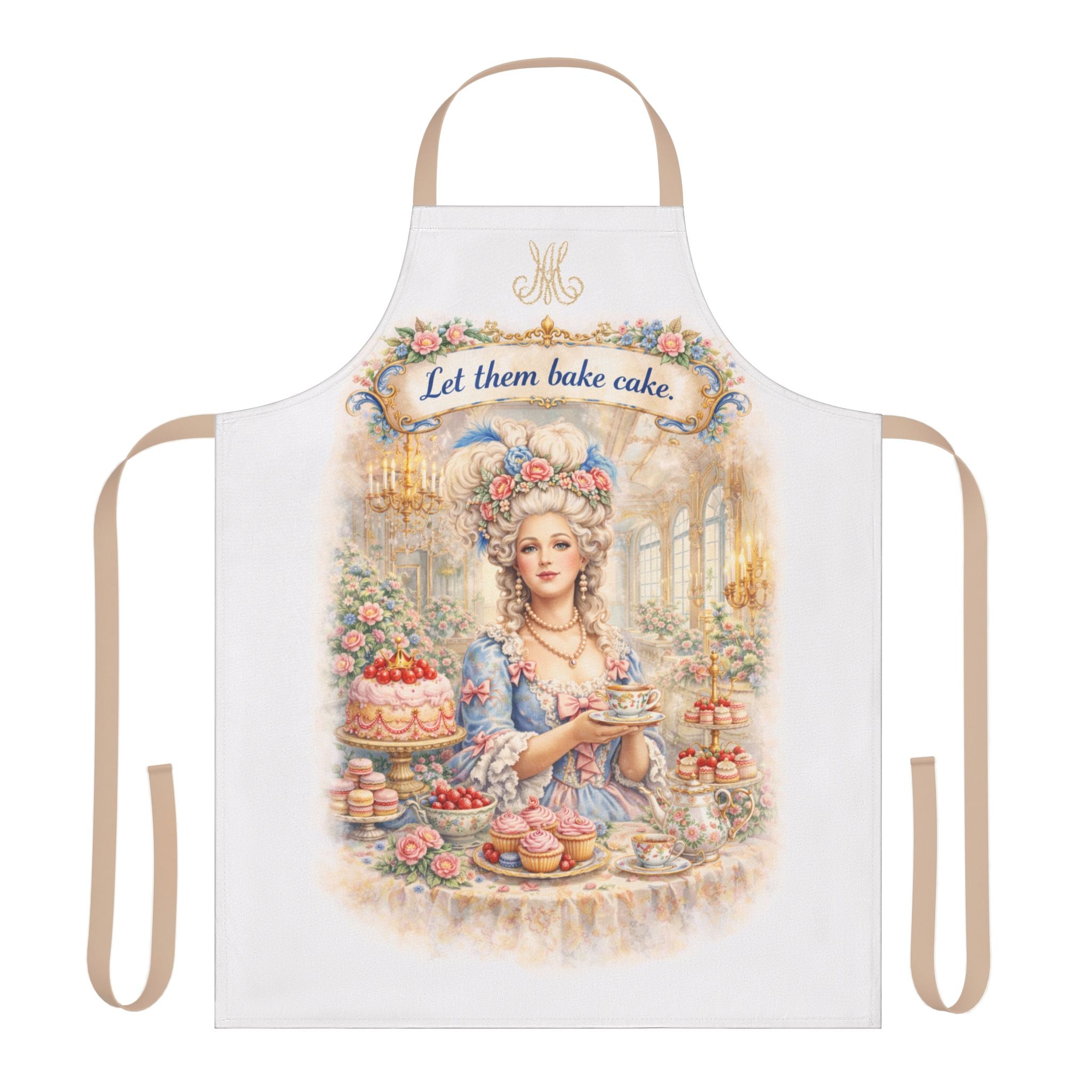 Marie Antoinette Baking Apron – “Let Them Bake Cake” Decorative Kitchen Apron